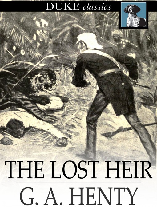 Title details for The Lost Heir by G. A. Henty - Wait list